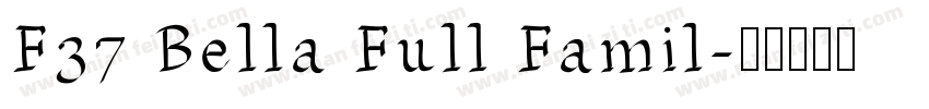 F37 Bella Full Famil字体转换